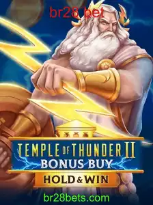 Explore o Mundo de Temple of Thunder II: Bonus Buy e a Oportunidade de Br28 Bet